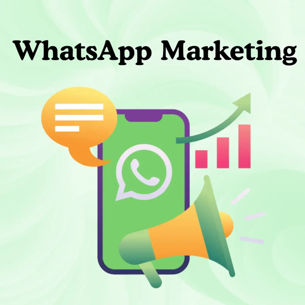 What is WhatsApp Marketing