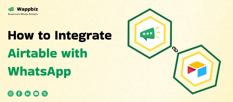 How to Integrate Airtable with WhatsApp