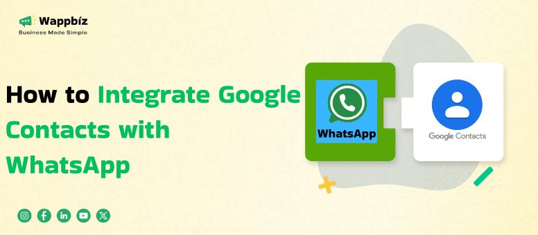 Integrate Google Contacts with WhatsApp