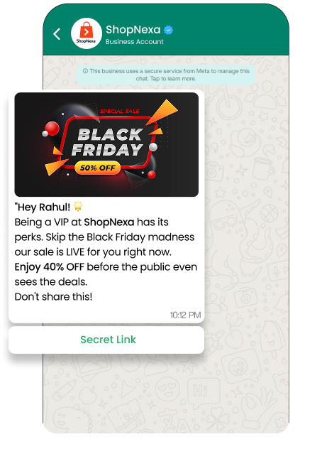 WhatsApp Marketing Strategy for Black Friday: The Ultimate 2025 Guide 3 The VIP Early Access Teaser